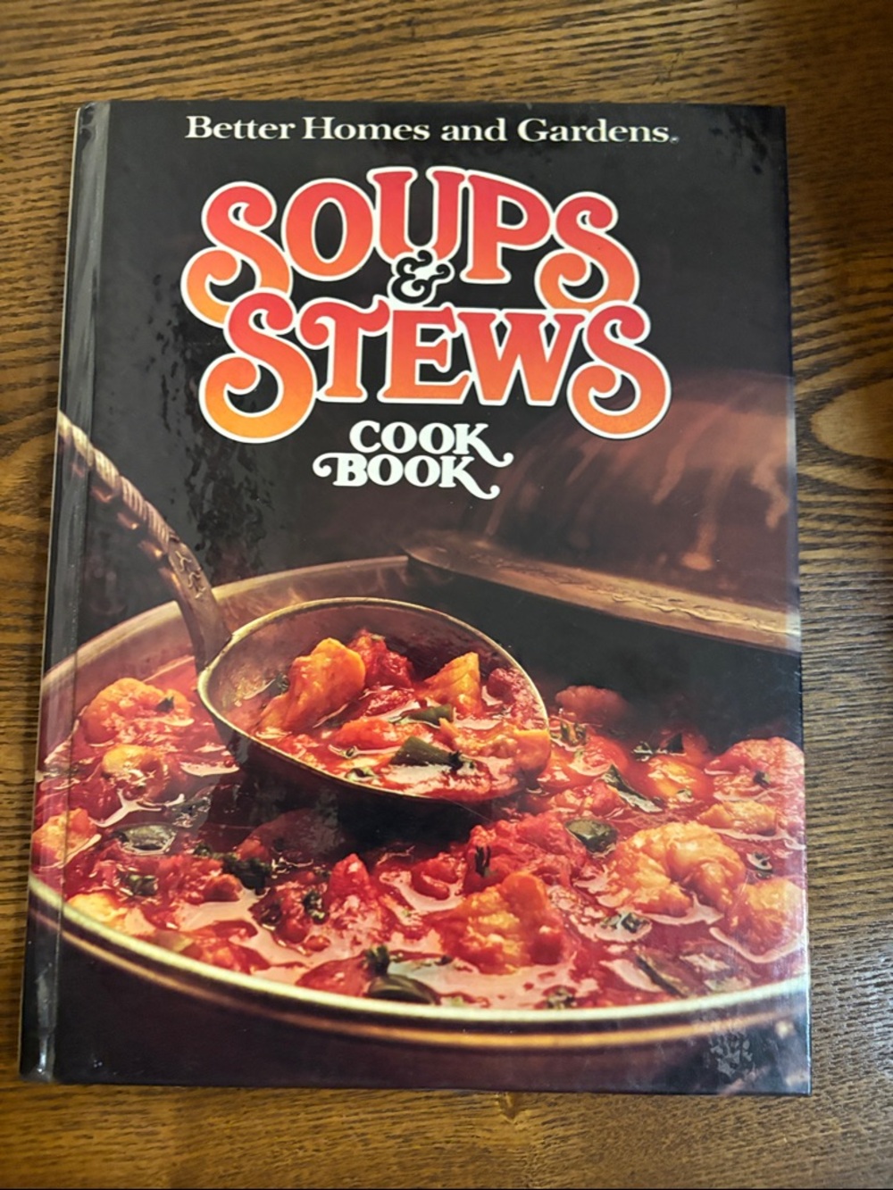 Better Homes and Gardens Soups & Stews Cookbook - Red, Orange, Black Cover